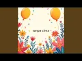 Download Lagu Tanpa Cinta