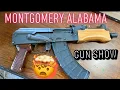 Montgomery Alabama Gun show 2022