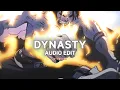 Download Lagu Dynasty - MIIA [Edit Audio]