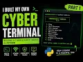 I Built My Own Cybersecurity Terminal in Python Part 1