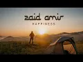 Zaid Amir - Happiness | السعادة  (2023)