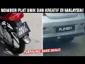Download Lagu Nombor Plat Paling RARE Di Malaysia!