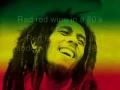 Download Lagu YouTube Bob Marley Red red Wine Lyrics