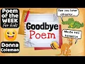 GOODBYE POEM POEM OF THE WEEK for kids Read Aloud