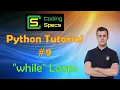 Python Tutorial - While loops