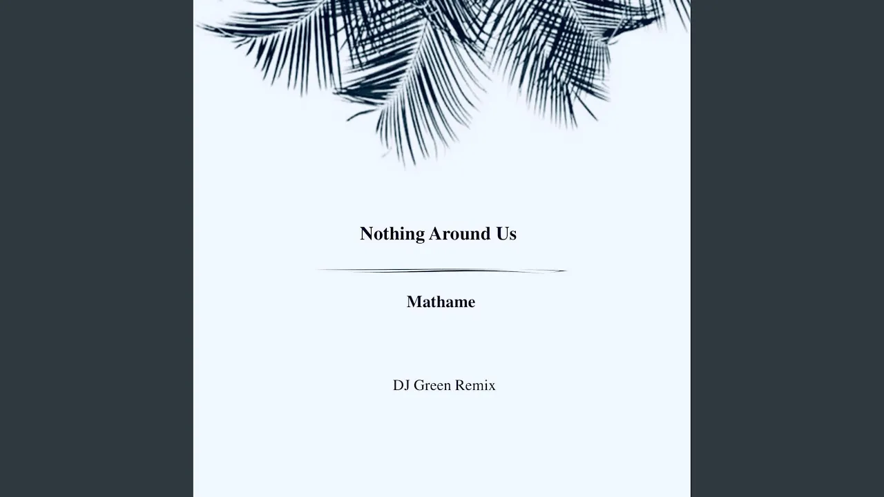 Nothing Around Us (Afro House Remix)