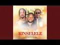 Lagu Kinselele (feat. BAKI MAKELA \u0026 NZARRA ZENKINDA)