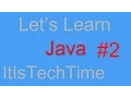Let s Learn Java - Episode 2