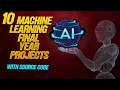10 advance machine learning projects with source code ML projects with source code