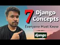 7 Django Concepts Everyone Must Know This You Must Know As A Django Developer Django Roadmap
