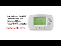 How to reset the Wi-Fi connection on the Honeywell Home FocusPro Thermostat - Resideo