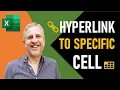 Hyperlink to a Specific Cell In Excel