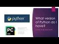 How to tell what version of the Python interpreter is installed