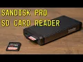 San Disk Professional Pro-Reader SD Micro SD Card Reader Review