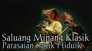 saluang minang parasaian sakik hiduik