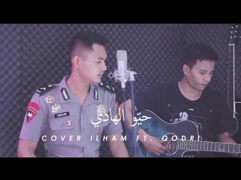 Download MP3 HAYYUL HADI - BRIPDA ILHAM ILAHI (COVER) || BRIMOB POLRI || POLDA JAMBI