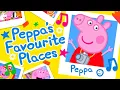 Download Lagu Peppa Pig - Peppa's Favourite Places (Official Music Video)