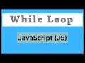 While Loop in Java Script Hindi