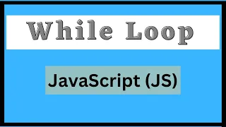 While Loop in Java Script Hindi