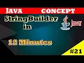 StringBuilder and Its Useful method in 12 Minutes Java Tutoria