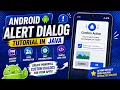 ANDROID - CUSTOM ALERT DIALOG TUTORIAL IN JAVA