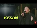 Download Lagu ERMY KULIT _ KESAN ( lirik )