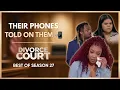 Deleted Messages Phone Data EXPOSED Divorce Court Season 27 Marathon