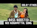 Download Lagu NEE KOBAPATTAL 5.1 BASS BOOSTED SONG / VILLU MOVIE / DEVI SRI PRASAD HITS /DOLBY ATMOS /BAD BOY BASS