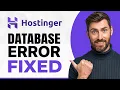 How to Fix Database Error on Hostinger NEW 2026 Guide