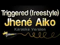Jhene Aiko - Triggered freestyle Karaoke Version