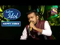 Shahzan के 'Aye Meri Zohra Jabeen' Performance पर झूम उठी Audience | Indian Idol | Happy Vibes