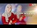 Download Lagu Zaman Sekarang | Siska Azzahra