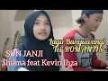 Download Lagu SUN JANJI Kevin Ihza feat Shilma Official Musik Video Lagu banyuwangi Teromantis