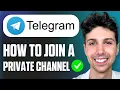How to Join a Private Telegram Channel Without a Link - Full Tutorial