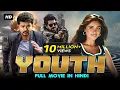 Lagu Youth - South Movie Dubbed In Hindi Full | Thalapathy Vijay