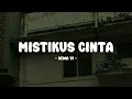 Download Lagu Dewa 19 - Mistikus Cinta - Lirik Pop Nostalgia