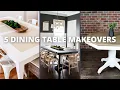 5 Kitchen TABLE Designs Dining TABLE Makeovers