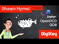Introduction to Zephyr Part 7 Debugging with OpenOCD and GDB DigiKey