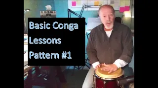 Basic Conga Lessons 1b - Patterns