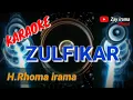 Download Lagu KARAOKE  -  ZULFIKAR  //  Rhoma irama (original) #forsakeren #soneta #karaoke #rhomairama #lirik