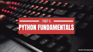 Python Fundamentals PART-5 While loop