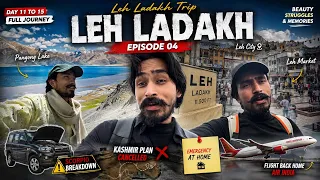 Pangong Lake Se Emergency Tak 😱 | Kashmir Plan Cancelled 💔 | Leh Ladakh Trip EP. 4