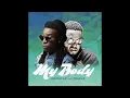Solidstar - My Body (Official Audio) ft. Timaya
