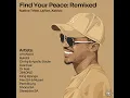 Find Your Peace (Shredder SA Remix)