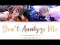 Lagu Don't Analyze Me - Torao Mido \u0026 Minami Natsume (color coded lyrics)