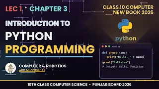 Introduction to Python Programming Class 10 Computer Science Chapter 3 - Lecture 1
