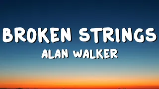 Alan Walker - Broken Strings (Lyrics) feat. Isabella Melkman & Katherine O'Ryan