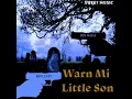 Warn Mi Son