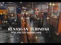 Kenangan Terindah lagu ambon terbaik