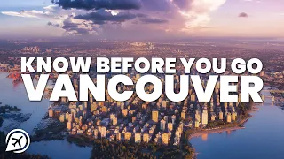 Download THINGS TO KNOW BEFORE YOU GO TO VANCOUVER MP3